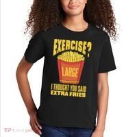 Exercise I Thought You Said Extra Fries Funny Fitness Kids T-Shirt thumb 2