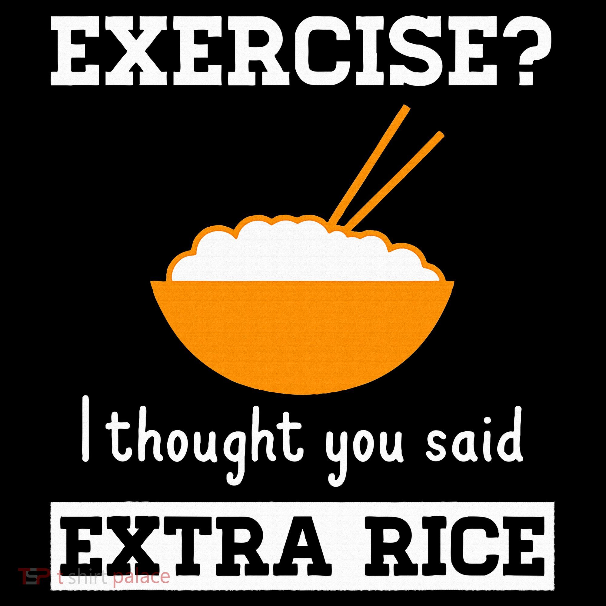 Exercise I Thought You Said Extra Rice Funny Asian Baby Bodysuit