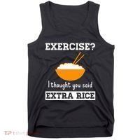 Exercise I Thought You Said Extra Rice Funny Asian Tank Top thumb 0