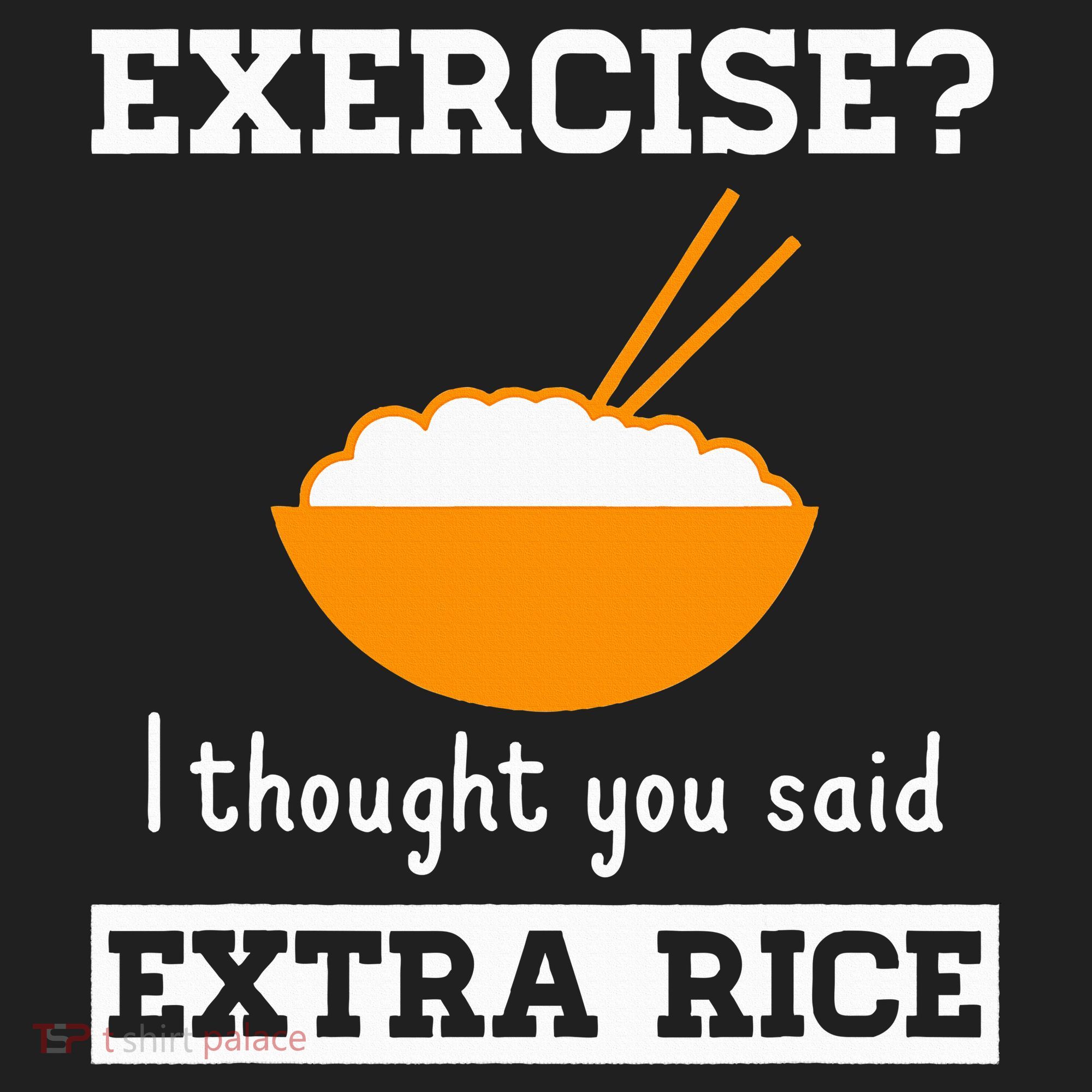 Exercise I Thought You Said Extra Rice Funny Asian Golf Towel