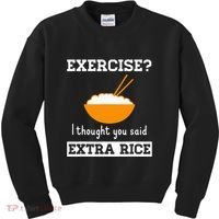 Exercise I Thought You Said Extra Rice Funny Asian Kids Sweatshirt thumb 0