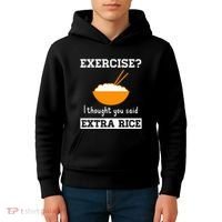 Exercise I Thought You Said Extra Rice Funny Asian Kids Hoodie thumb 4