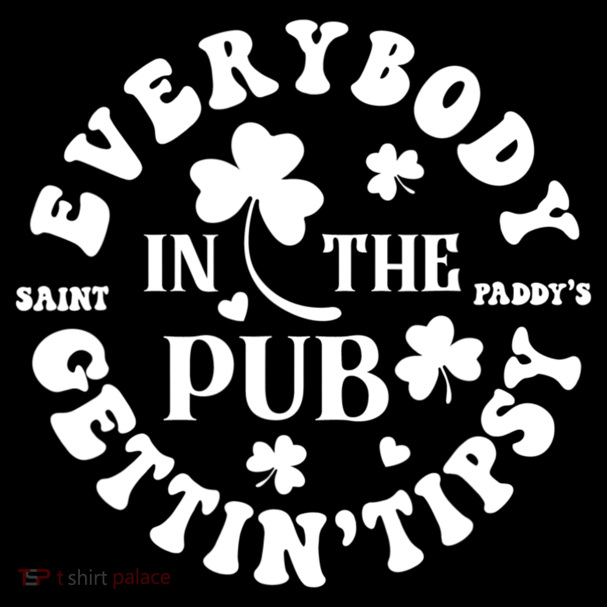 Everybody In The Pub Getting Tipsy St Patricks Day Shamrock Women's Tank Top