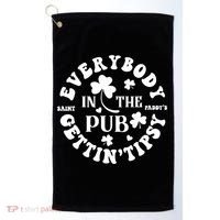 Everybody In The Pub Getting Tipsy St Patricks Day Shamrock Golf Towel thumb 0