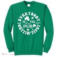 Everybody In The Pub Getting Tipsy St Patricks Day Shamrock Sweatshirt thumb 0
