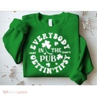 Everybody In The Pub Getting Tipsy St Patricks Day Shamrock Sweatshirt thumb 2