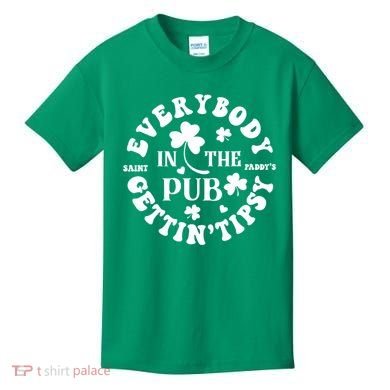 Everybody In The Pub Getting Tipsy St Patricks Day Shamrock Kids T-Shirt