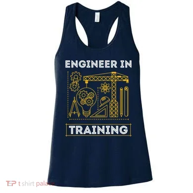 Engineer In Training Future Engineer Holding Engineering Women's Tank Top