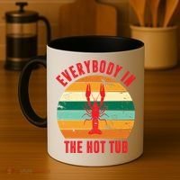 Everybody In The Hot Tub Funny Crawfish Coffee Mug thumb 4