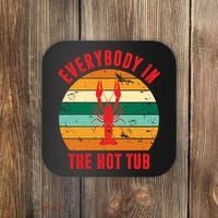 Everybody In The Hot Tub Funny Crawfish Coaster thumb 0