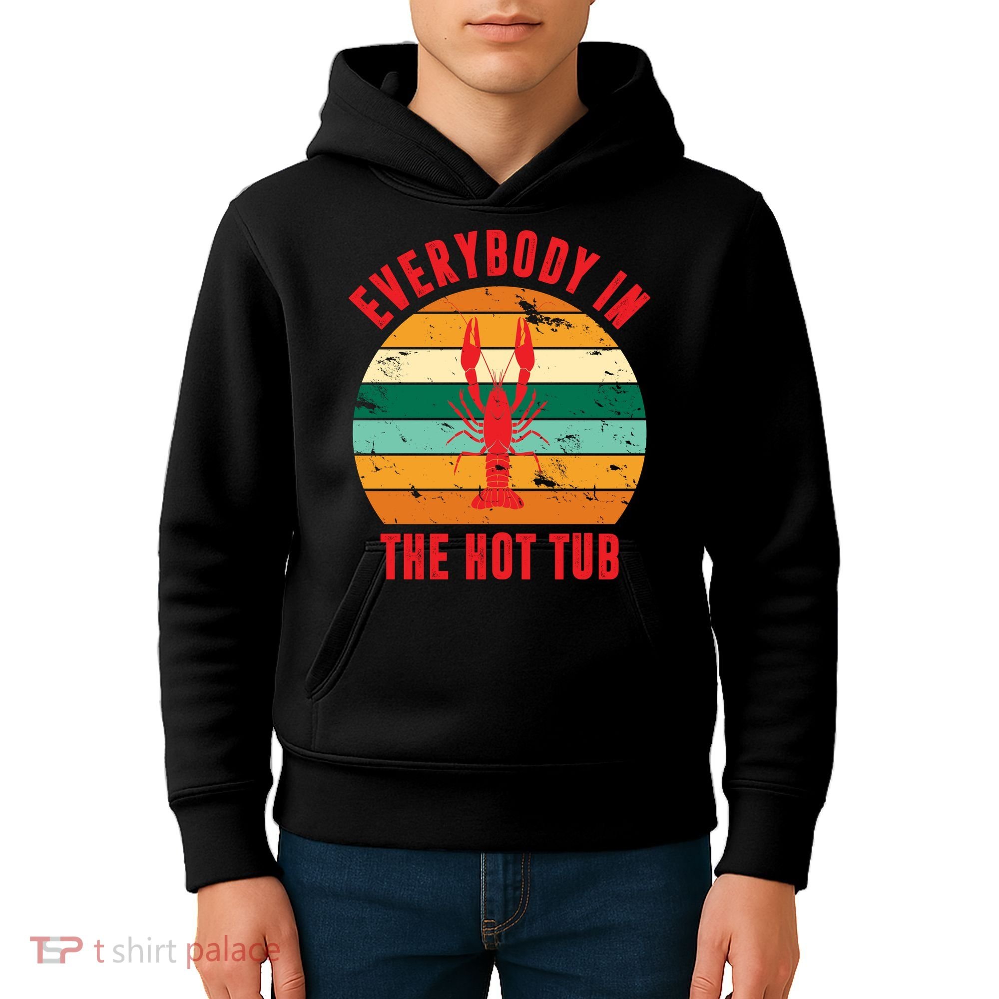 Everybody In The Hot Tub Funny Crawfish Kids Hoodie