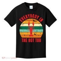 Everybody In The Hot Tub Funny Crawfish Kids T-Shirt thumb 0