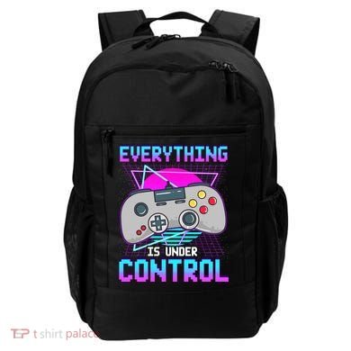 Everything Is Under Control Retro Computer Gamer Gift Backpack