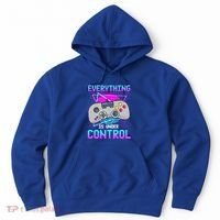 Everything Is Under Control Retro Computer Gamer Gift Hoodie thumb 0