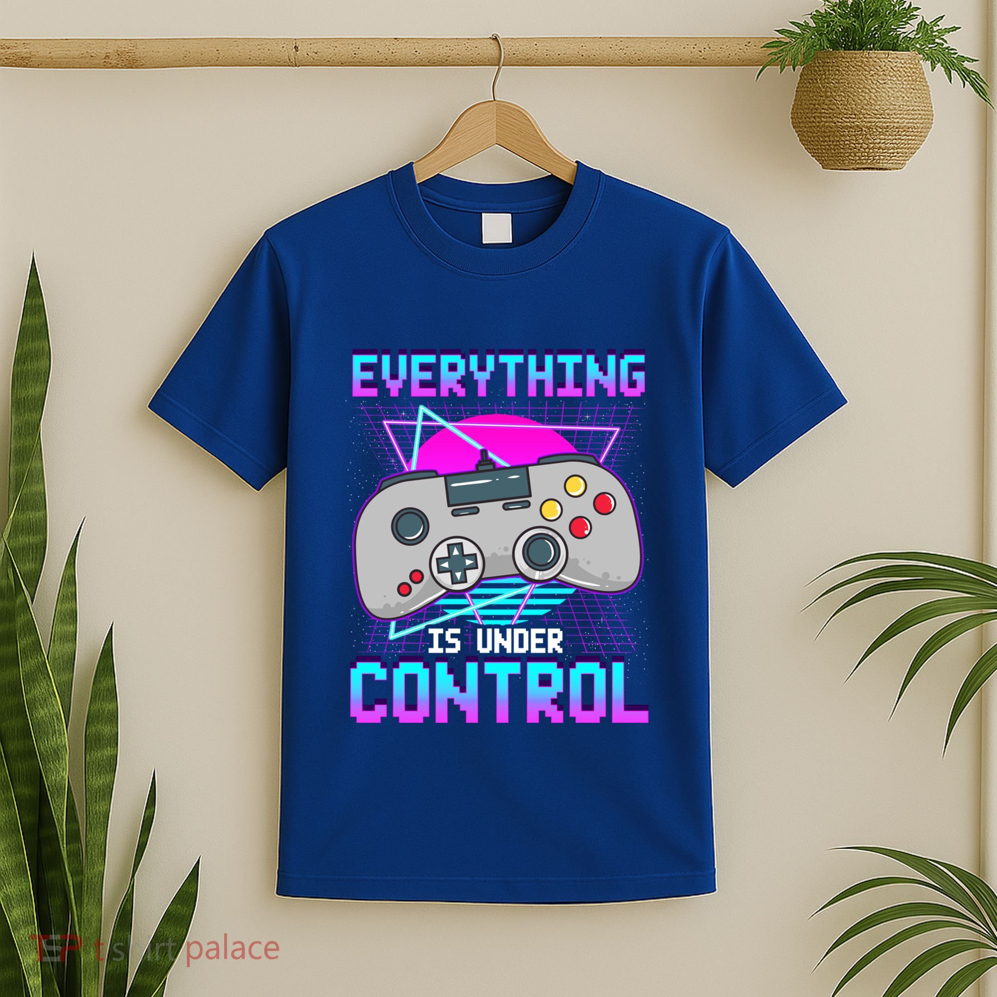 Everything Is Under Control Retro Computer Gamer Gift T-Shirt
