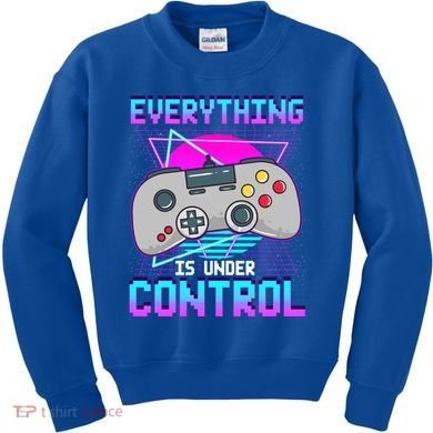 Everything Is Under Control Retro Computer Gamer Gift Kids Sweatshirt