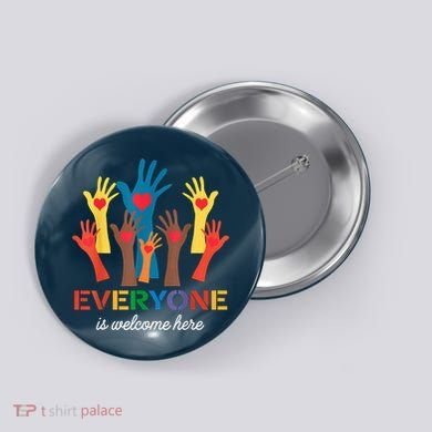 Everyone Is Welcome Here Idaho Teacher Button