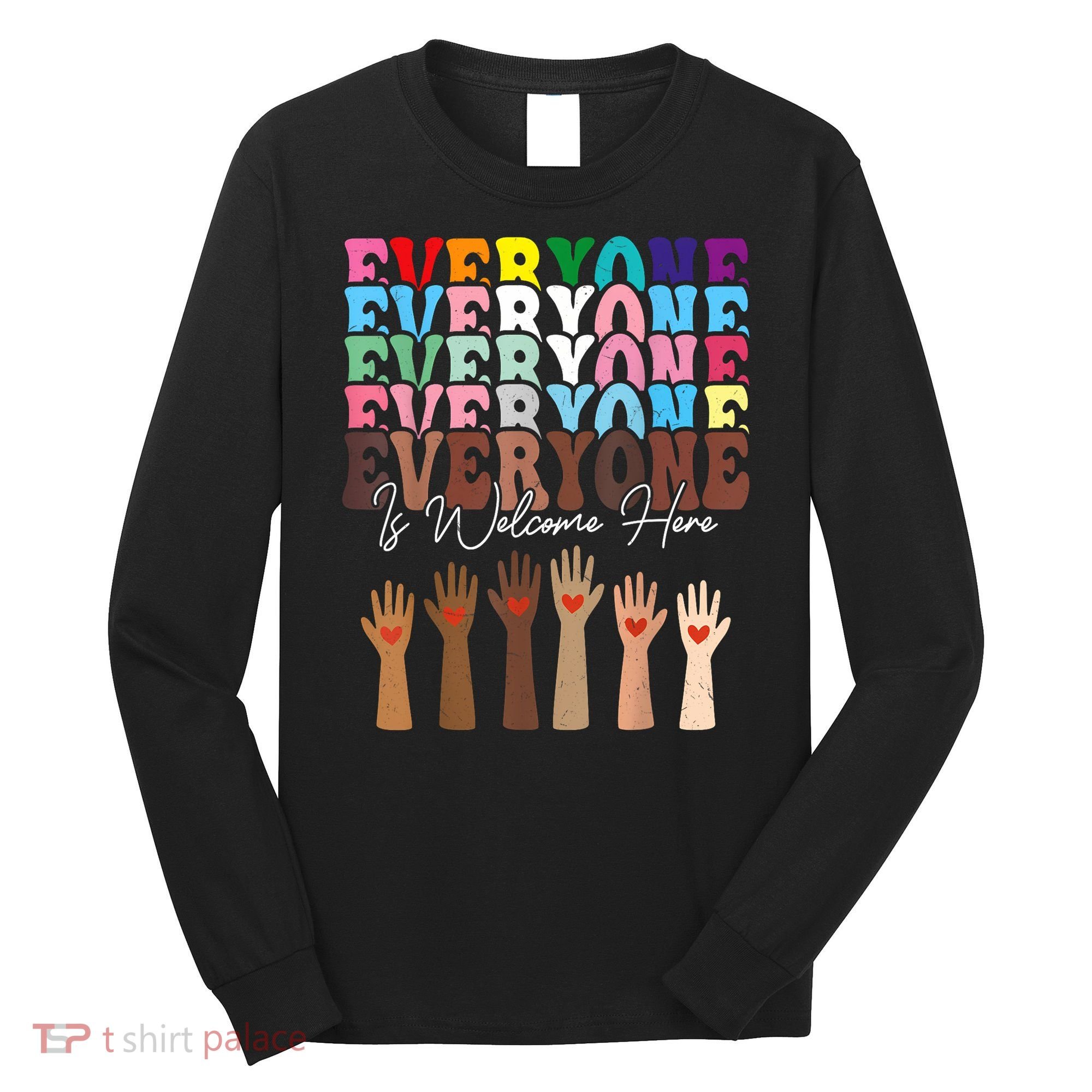 Everyone Is Welcome Here Retro Groovy Diversity Teachers Long Sleeve Shirt