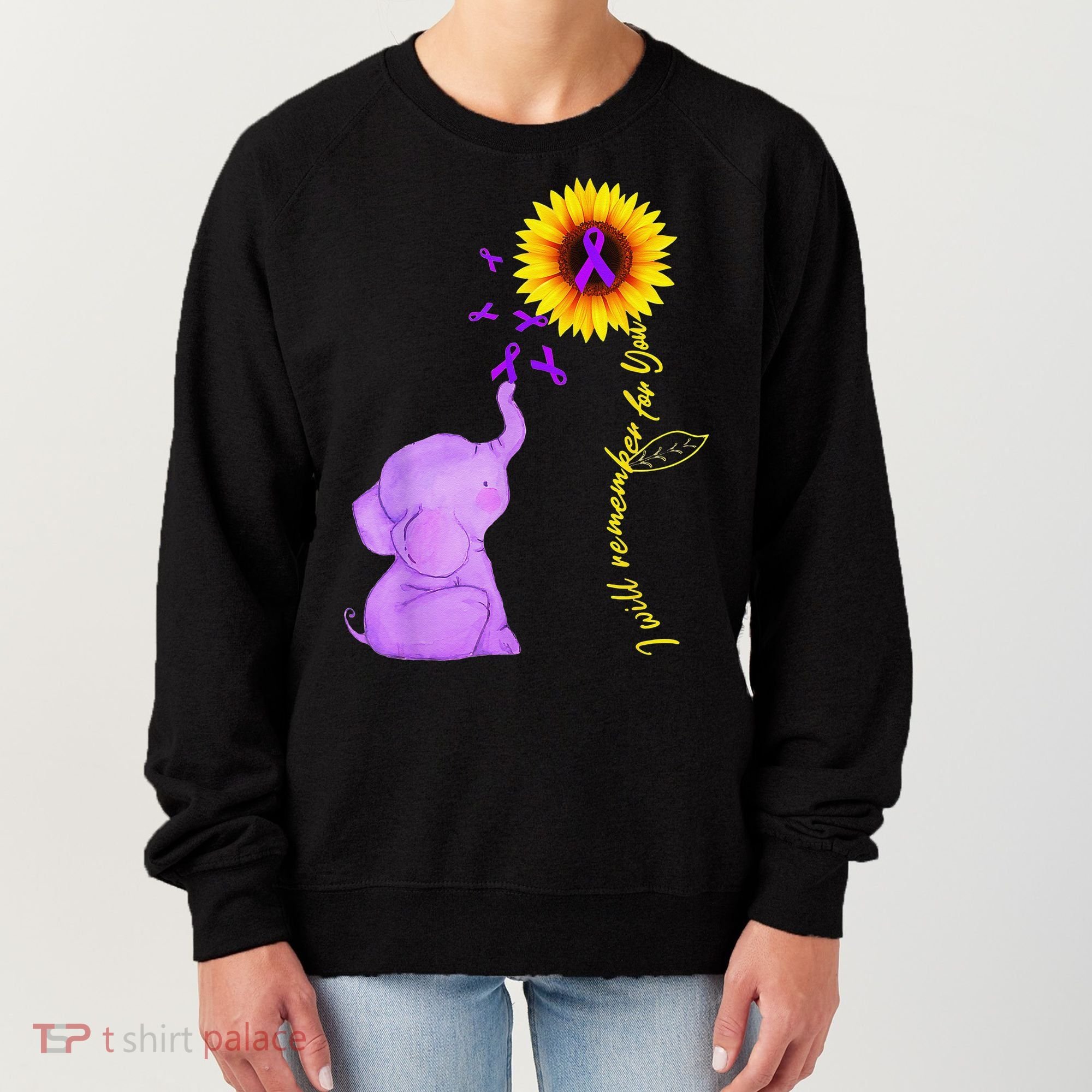 Elephant I Will Remember For You Sunflower Alzheimer Women's Sweatshirt