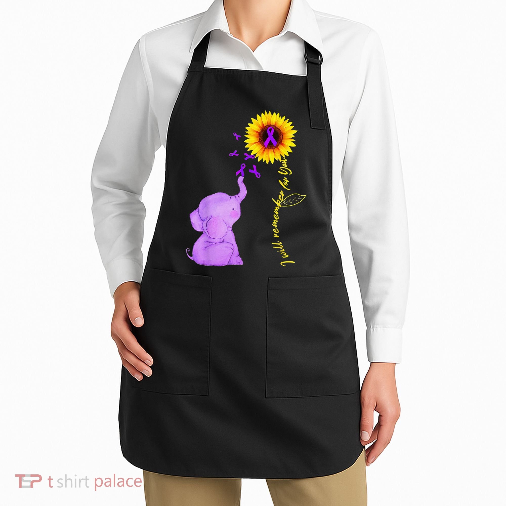 Elephant I Will Remember For You Sunflower Alzheimer Apron