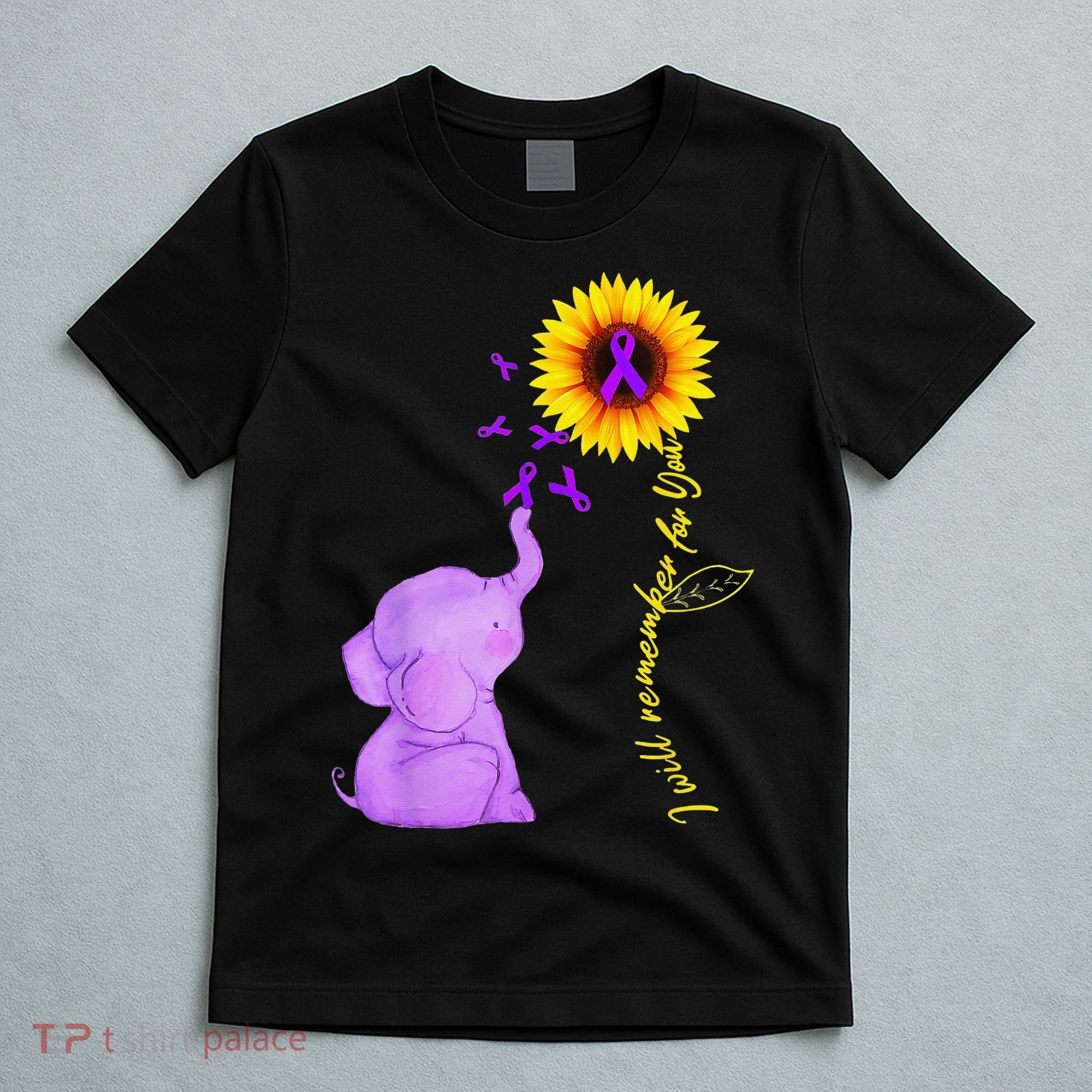 Elephant I Will Remember For You Sunflower Alzheimer T-Shirt