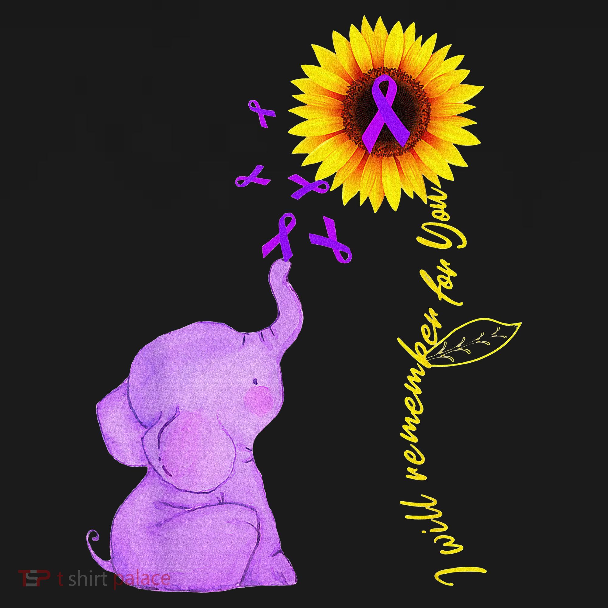 Elephant I Will Remember For You Sunflower Alzheimer Toddler T-Shirt