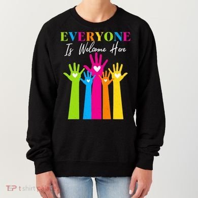 Everyone Is Welcome Here Idaho Teacher  Women's Sweatshirt