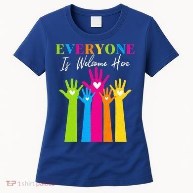 Everyone Is Welcome Here Idaho Teacher  Women's T-Shirt