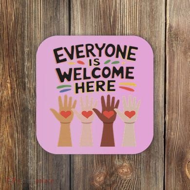 Everyone Is Welcome Here Idaho Teacher Coaster