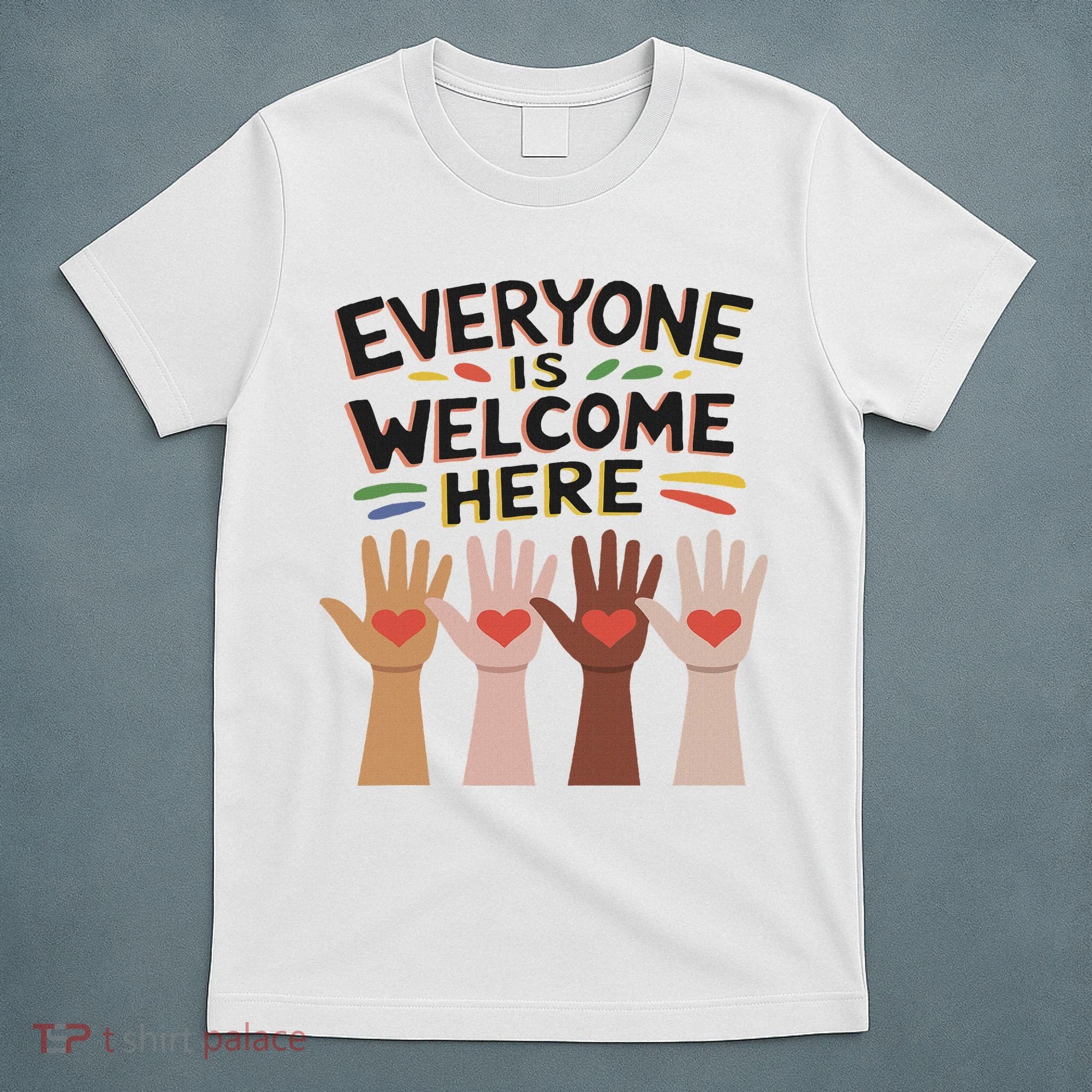Everyone Is Welcome Here Idaho Teacher T-Shirt