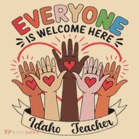 Everyone Is Welcome Here Idaho Teacher Tote Bag thumb 4