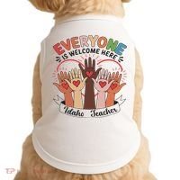 Everyone Is Welcome Here Idaho Teacher Doggie Tank thumb 0
