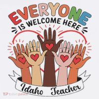 Everyone Is Welcome Here Idaho Teacher Hoodie thumb 7