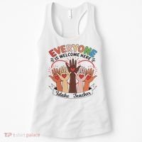 Everyone Is Welcome Here Idaho Teacher Women's Tank Top thumb 0