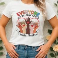 Everyone Is Welcome Here Idaho Teacher Women's T-Shirt thumb 2