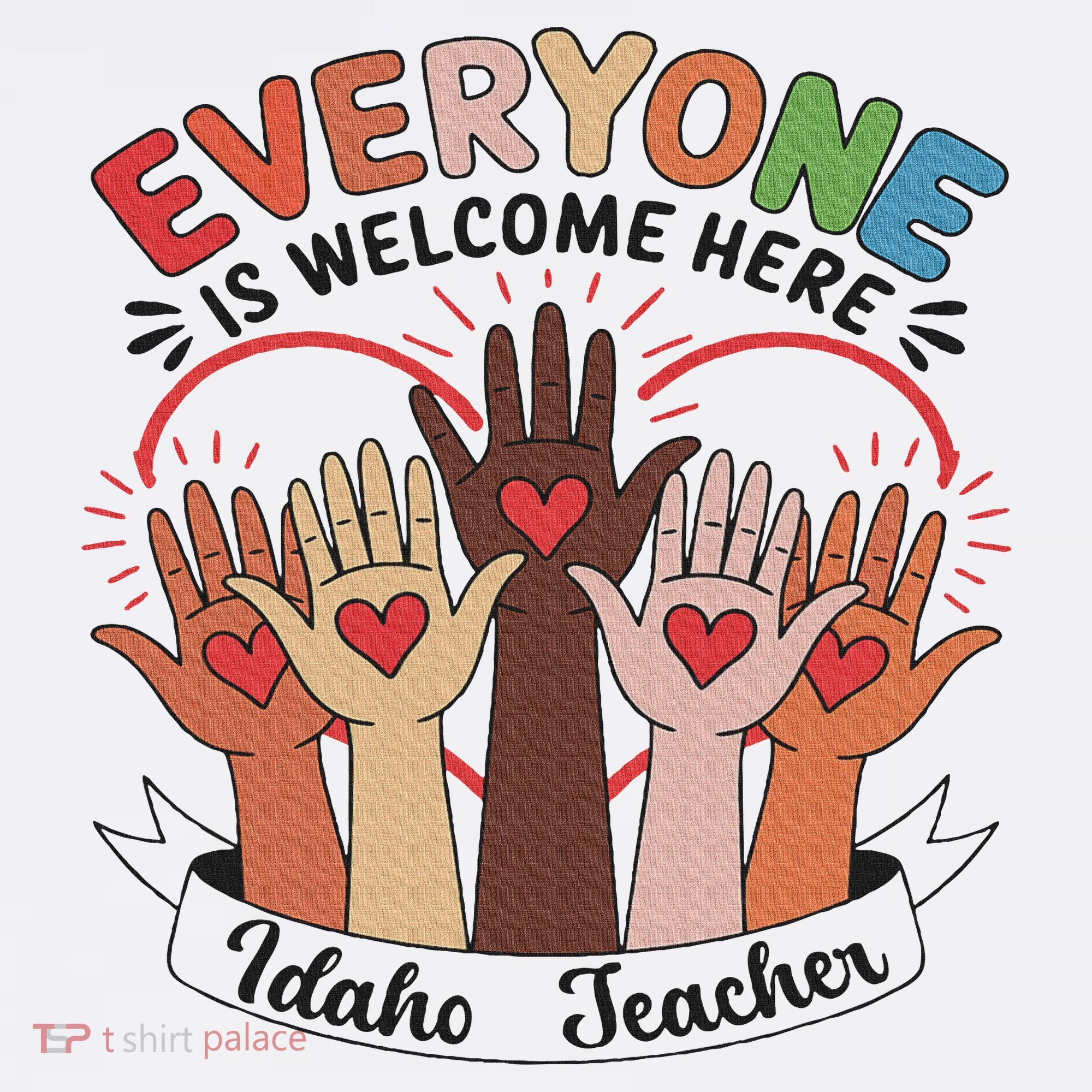 Everyone Is Welcome Here Idaho Teacher Kids Sweatshirt
