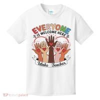 Everyone Is Welcome Here Idaho Teacher Kids T-Shirt thumb 0