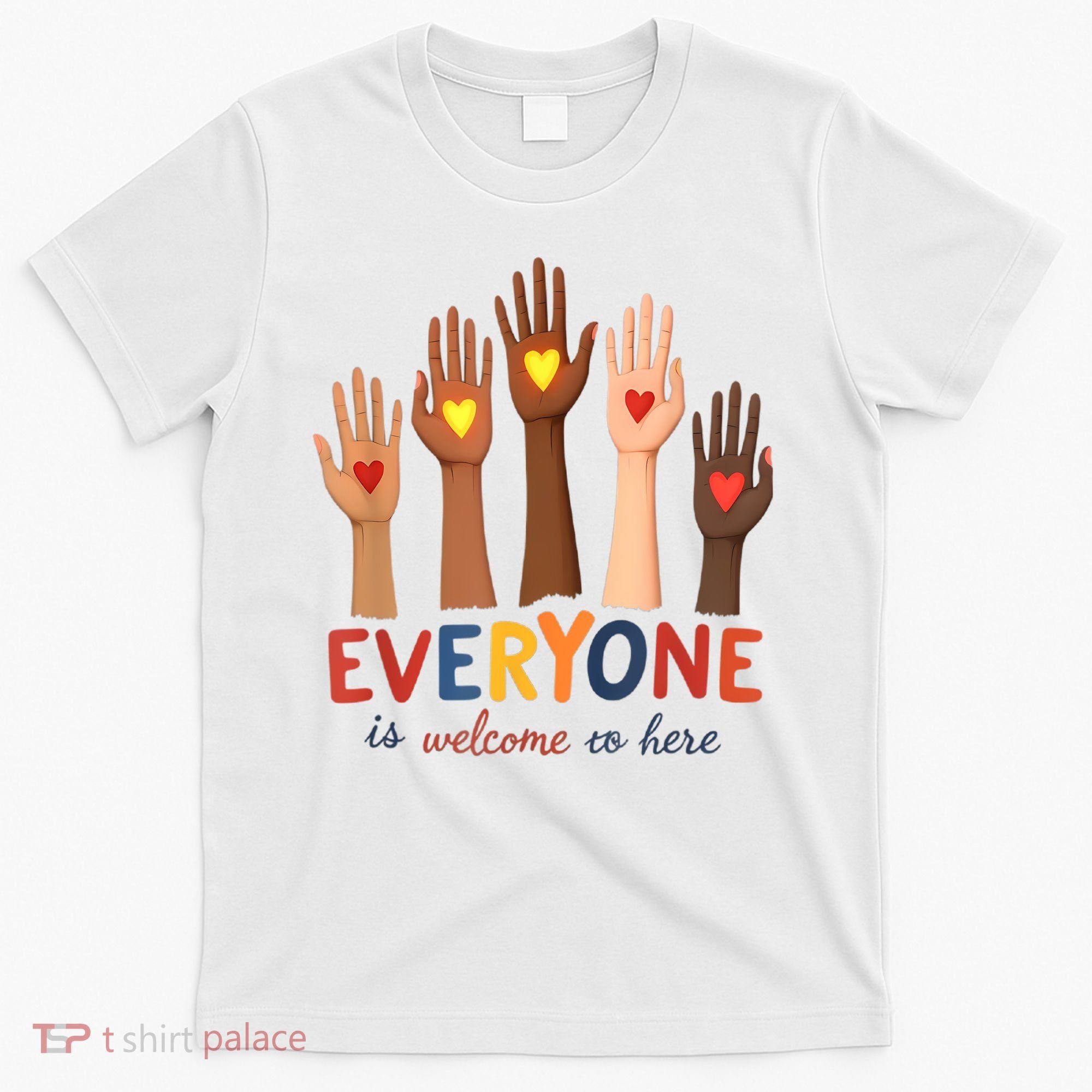 Everyone Is Welcome Here Idaho Teacher Belongs Educator T-Shirt