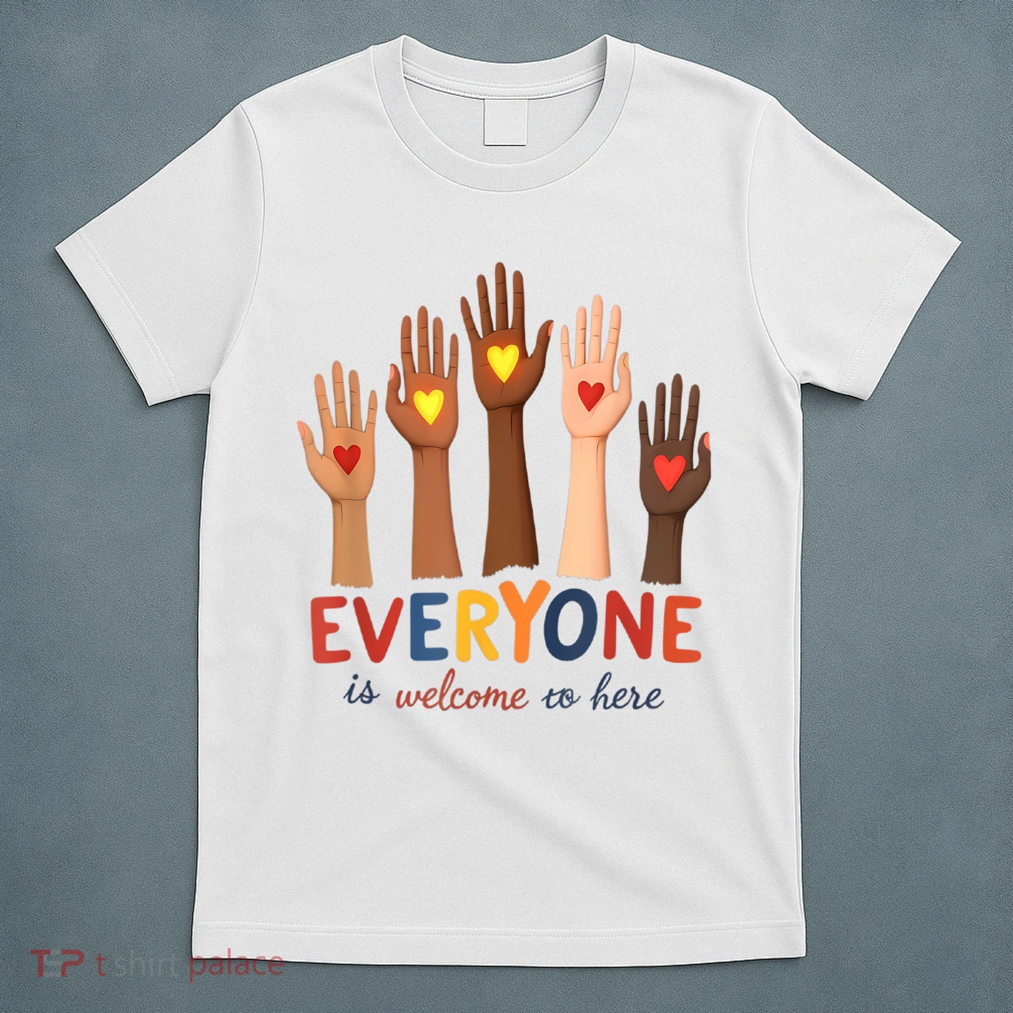 Everyone Is Welcome Here Idaho Teacher Belongs Educator T-Shirt