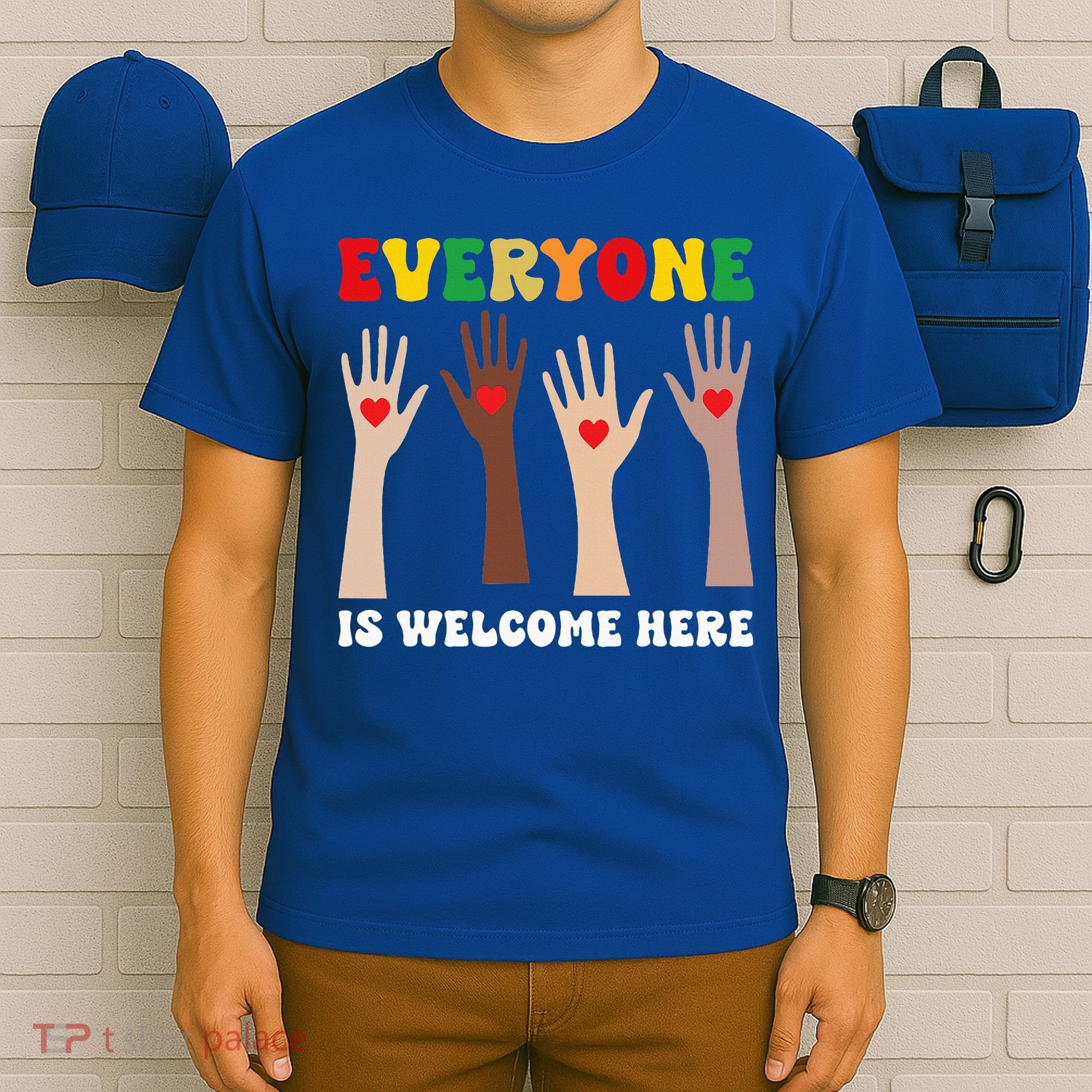 everyone is welcome here idaho teacher diversity unity  T-Shirt