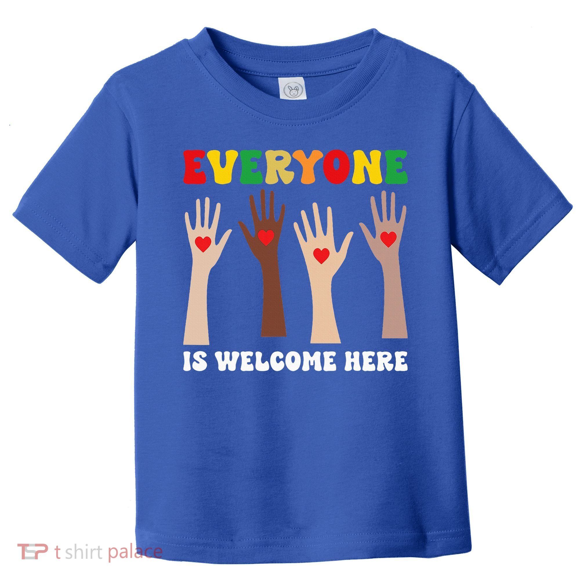 everyone is welcome here idaho teacher diversity unity  Toddler T-Shirt