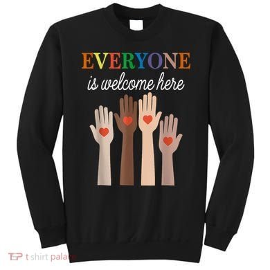 Everyone Is Welcome Here Idaho Sweatshirt