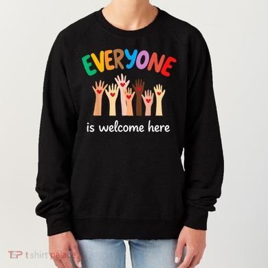 Everyone Is Welcome Here Idaho Teacher Women's Sweatshirt