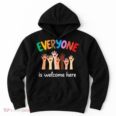 Everyone Is Welcome Here Idaho Teacher Hoodie