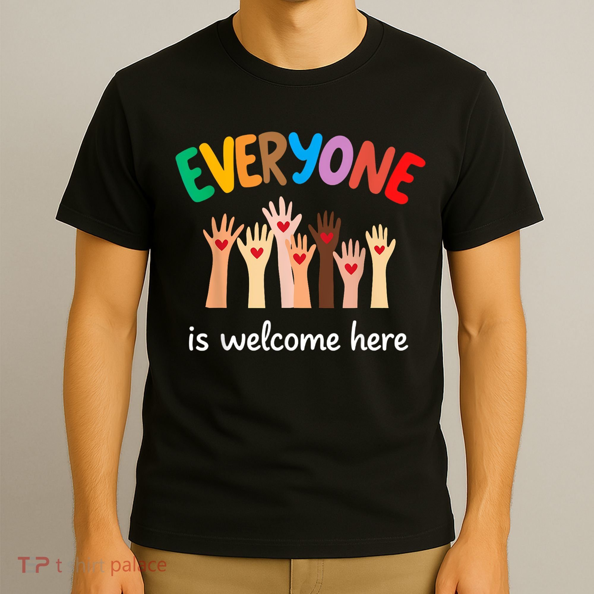 Everyone Is Welcome Here Idaho Teacher T-Shirt
