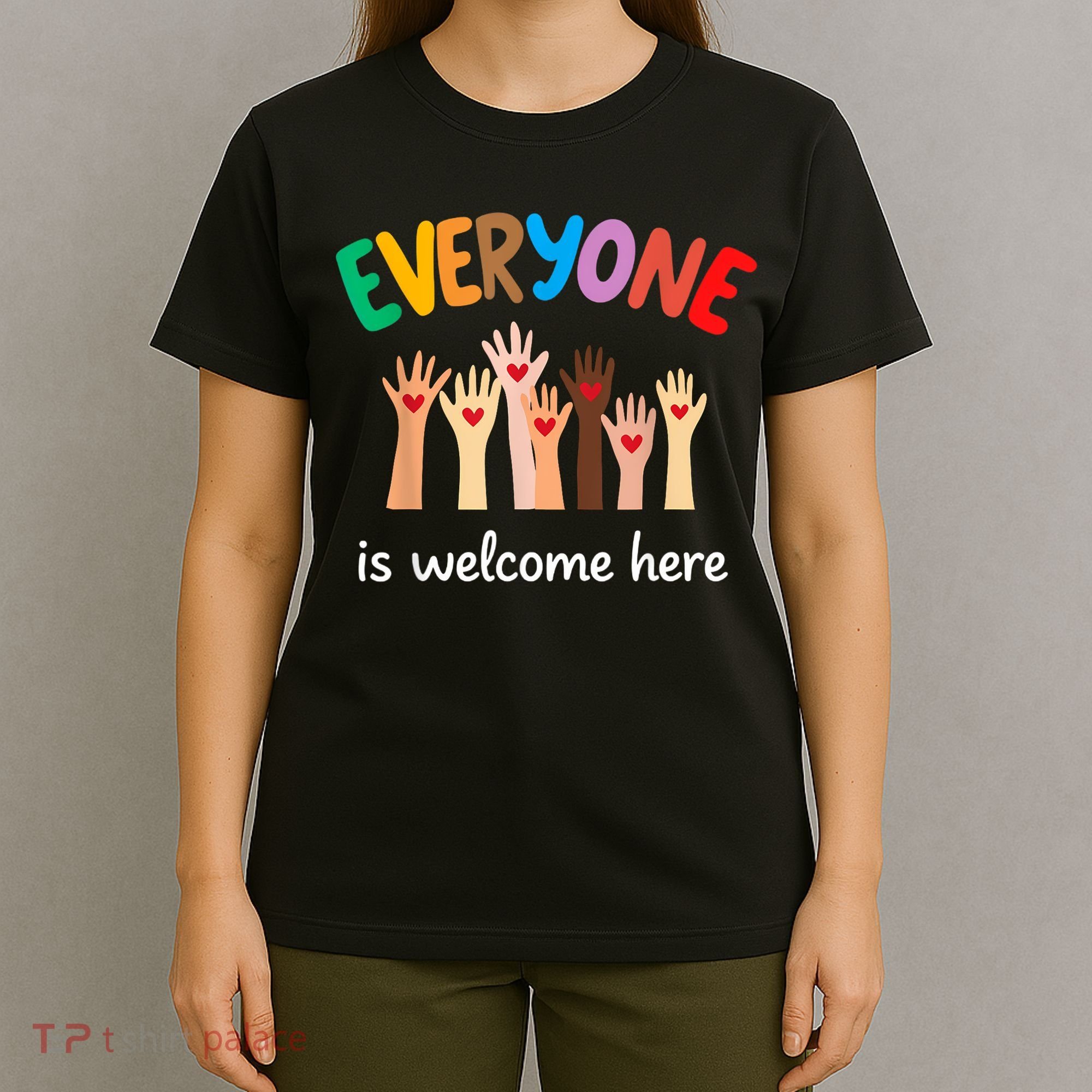 Everyone Is Welcome Here Idaho Teacher T-Shirt