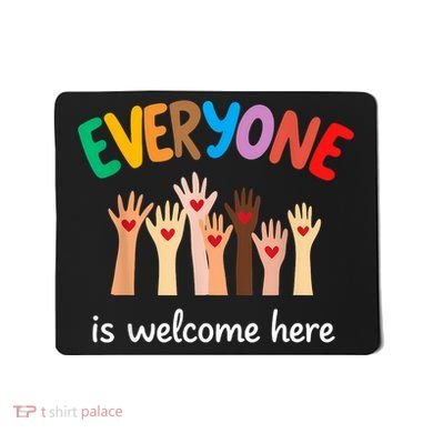 Everyone Is Welcome Here Idaho Teacher Mousepad