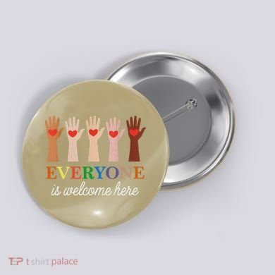Everyone Is Welcome Here Idaho Teacher Button