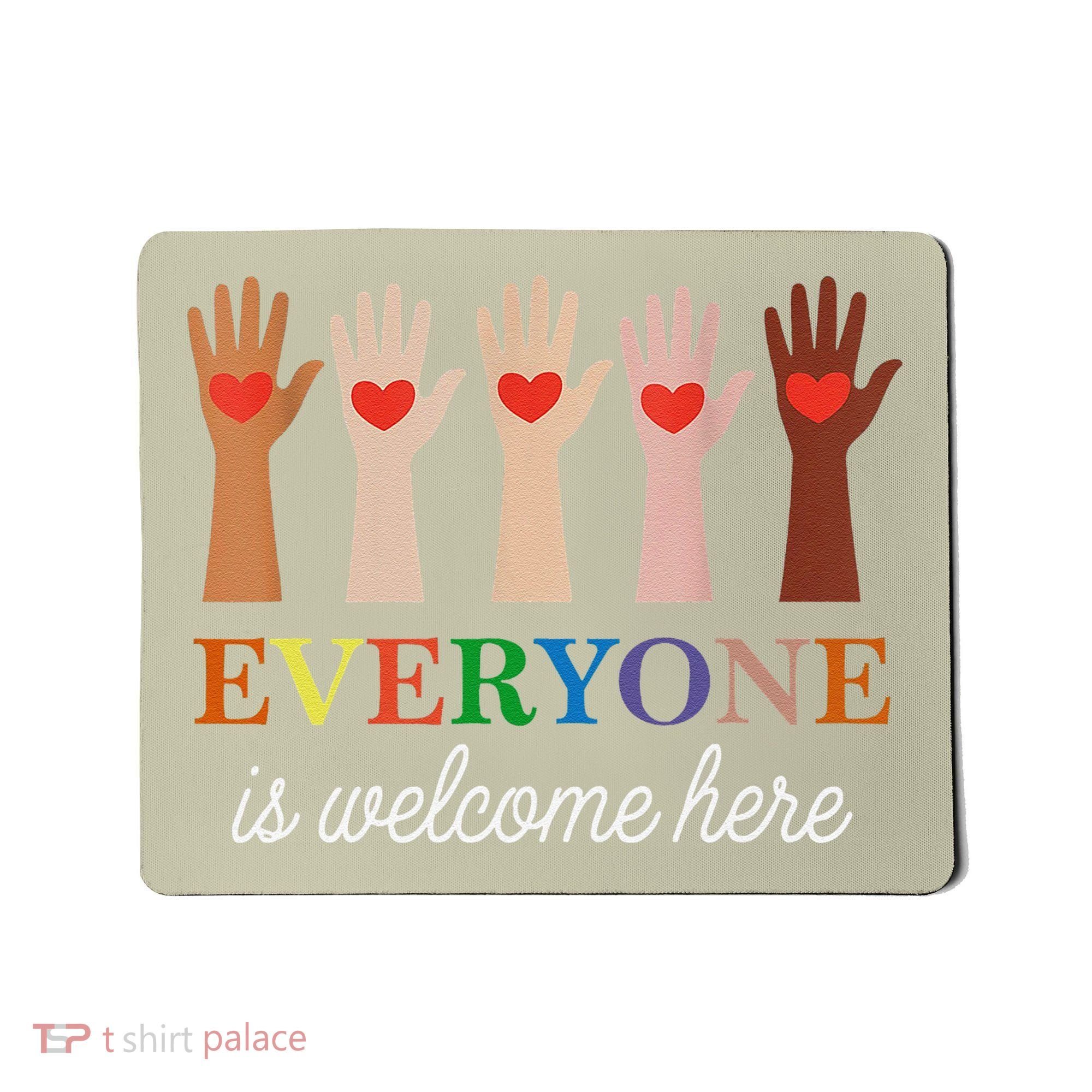 Everyone Is Welcome Here Idaho Teacher Mousepad
