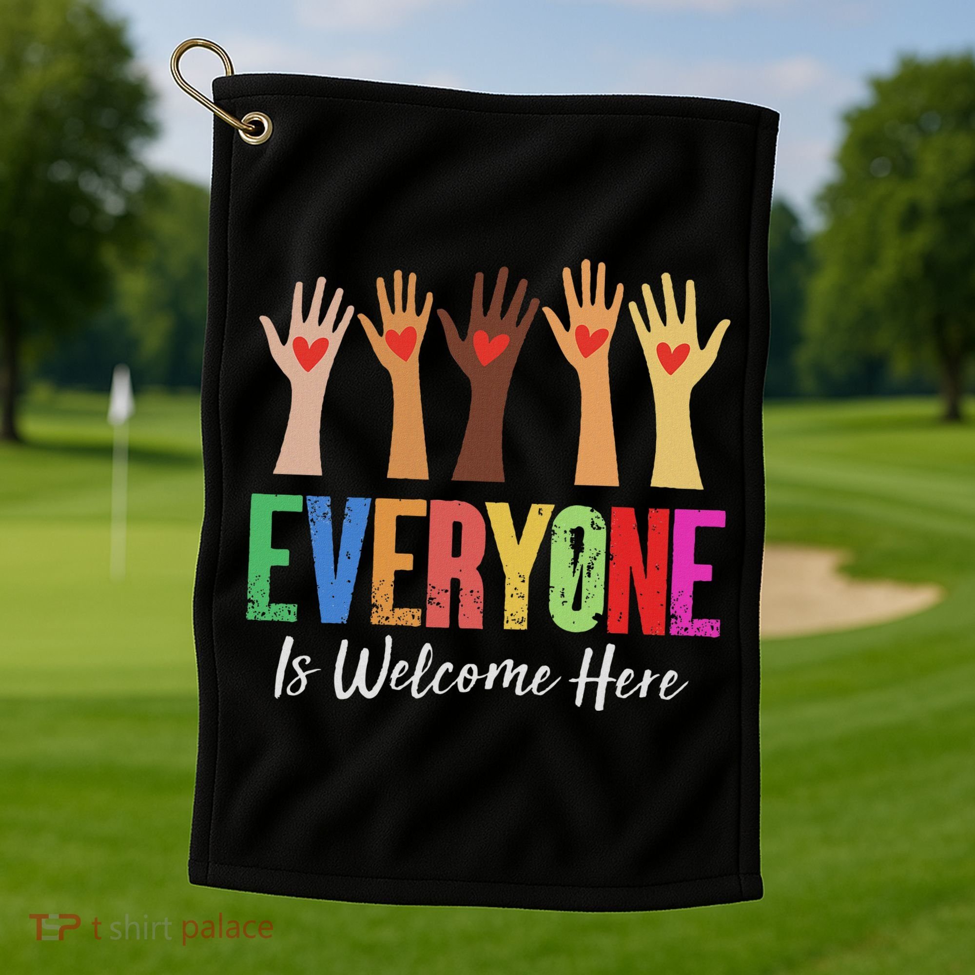 Everyone Is Welcome Here Idaho Teacher Golf Towel
